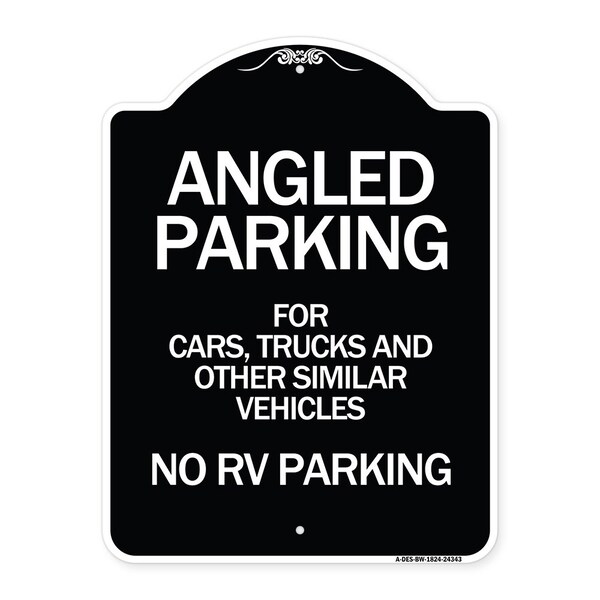 Signmission Angled Parking for Cars Trucks & Similar Vehicles No RV Parking Alum Sign, 24" x 18", BW-1824-24343 A-DES-BW-1824-24343 - main
